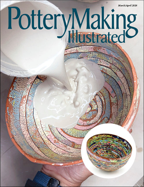 Pottery Making Illustrated- March/April 2026
