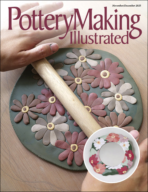 Pottery Making Illustrated- November/December 2025