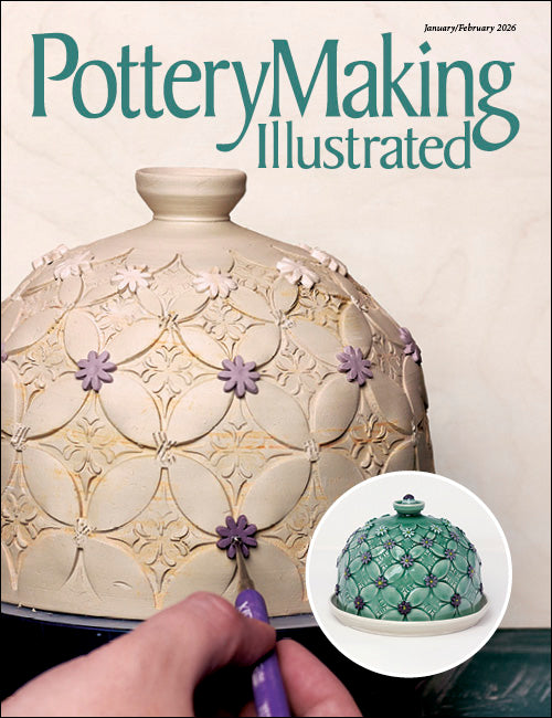 Pottery Making Illustrated- January/Feburary 2026