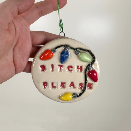 B**** Please Ceramic Ornament | Molly Jensen