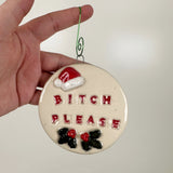 B**** Please Ceramic Ornament | Molly Jensen