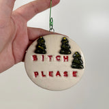 B**** Please Ceramic Ornament | Molly Jensen