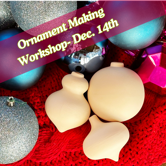 Ornament Making Workshop | December 14th